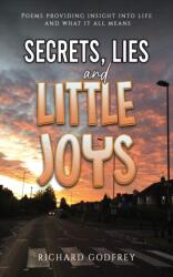 Secrets, Lies and Little Joys (ISBN: 9781035832392)