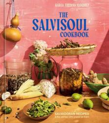 The SalviSoul Cookbook (ISBN: 9781984861429)