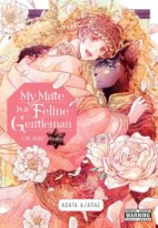 My Mate Is a Feline Gentleman: UK Arc Under (ISBN: 9781975364557)