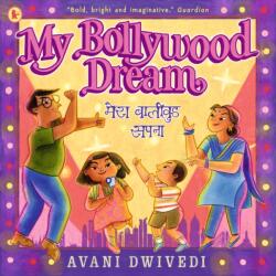 My Bollywood Dream (ISBN: 9781529517019)
