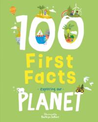 100 First Facts Exploring our Planet (ISBN: 9781802634471)