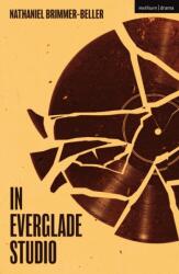 In Everglade Studio (ISBN: 9781350496767)