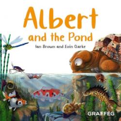 Albert and the Pond (ISBN: 9781802587296)