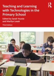 Teaching and Learning with Technologies in the Primary School (ISBN: 9781032528847)
