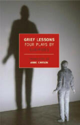 Grief Lessons - Euripides (ISBN: 9781590172537)