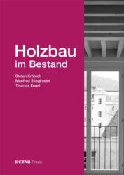 Holzbau im Bestand (ISBN: 9783955536220)