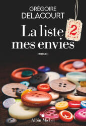 La Liste 2 mes envies (ISBN: 9782226494474)