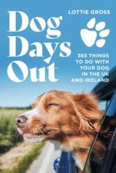 Dog Days Out (ISBN: 9781844866502)