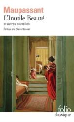 L'inutile beaute et autres nouvelles (ISBN: 9782070387212)