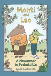 Monti and Leo: A Newcomer in Pocketville (ISBN: 9781529518566)
