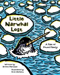 Little Narwhal Lost (ISBN: 9781513141497)