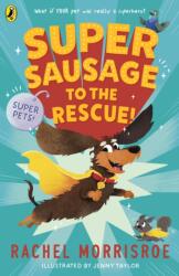 Supersausage to the rescue! (ISBN: 9780241635742)