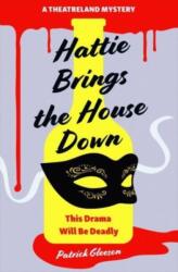 Hattie Brings the House Down (ISBN: 9781835010037)