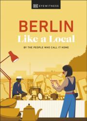 Berlin Like a Local (ISBN: 9780241680179)