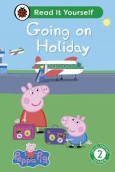 Peppa Pig Going on Holiday: Read It Yourself - Level 2 Developing Reader (ISBN: 9780241565414)