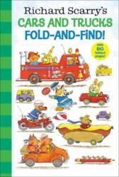 Richard Scarry's Cars and Trucks Fold-and-Find! (ISBN: 9780593807675)