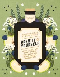 Brew It Yourself (ISBN: 9781848994164)