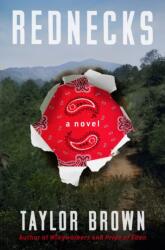 Rednecks (ISBN: 9781250329332)