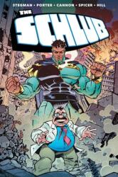 The Schlub Volume 1 (ISBN: 9781534397934)