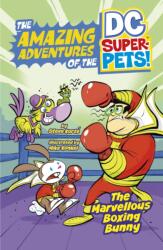 The Marvellous Boxing Bunny (ISBN: 9781398247529)