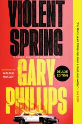 Violent Spring (ISBN: 9781641294393)