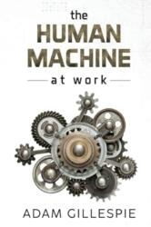 The Human Machine at work (ISBN: 9781800168985)