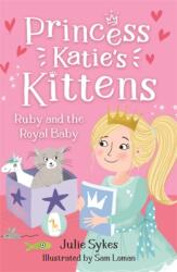 Ruby and the Royal Baby (ISBN: 9781800785397)