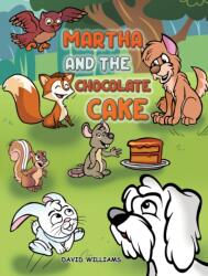 Martha and the Chocolate Cake (ISBN: 9781035808991)