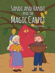 Sandi and Handi and the Magic Carpet (ISBN: 9781035804832)