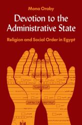 Devotion to the Administrative State (ISBN: 9780691232812)