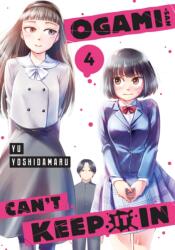 Ogami-san Can't Keep It In 4 (ISBN: 9781646518715)