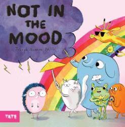 Not in the Mood (ISBN: 9781849768863)