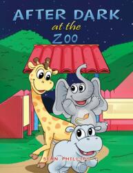 After Dark at the Zoo (ISBN: 9781035827541)