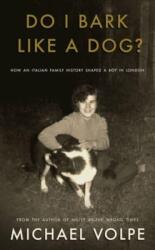 Do I Bark Like a Dog? (ISBN: 9781804470862)