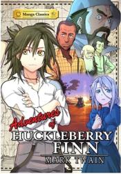 The Adventures of Huckleberry Finn (ISBN: 9781772940176)
