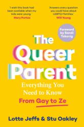 The Queer Parent (ISBN: 9781035001835)