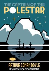 Căpitanul Stelei Polare (ISBN: 9781771965729)