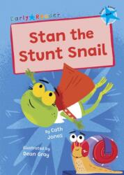 Stan the Stunt Snail (ISBN: 9781848869998)
