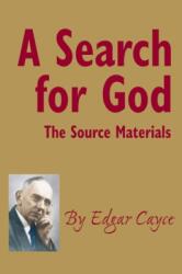 A Search for God (ISBN: 9780876043523)