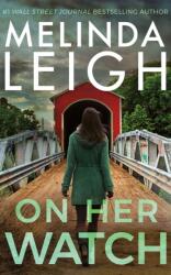 On Her Watch (ISBN: 9781542038713)
