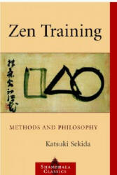 ZEN Training - Katsuki Sekida (ISBN: 9781590302835)
