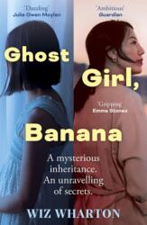Ghost Girl, Banana (ISBN: 9781399700375)
