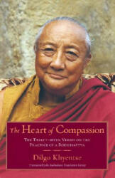 Heart of Compassion - Dilgo Khyentse (ISBN: 9781590304570)