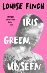 Iris Green, Unseen (ISBN: 9780702331084)