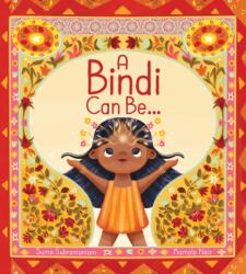 A Bindi Can Be (ISBN: 9781525308031)