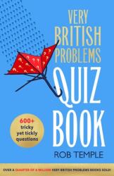 Cartea de quiz The Very British Problems (ISBN: 9780751585360)