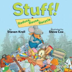 Stuff! Reduce, Reuse, Recycle (ISBN: 9780761462378)