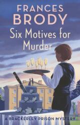 Six Motives for Murder (ISBN: 9780349431994)