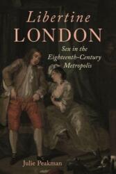 Libertine London (ISBN: 9781789148473)