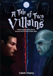 Tale of Two Villains (ISBN: 9781592113743)